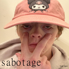 SABOTAGE