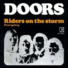 The Doors - Riders on the Storm (IKKI Edit)