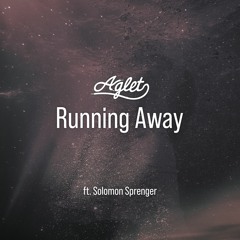 Running Away(Feat. Solomon Sprenger)