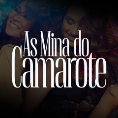 As Minas do Camarote