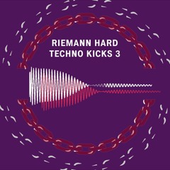 Riemann Hard Techno Kicks 3 (Sample Pack Demo Song)