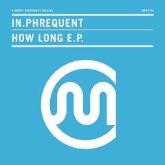 IN.PHREQUENT - Fact Or Fiction (Josh Wetherington Remix)
