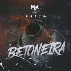 Masta - Betoneira