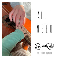 All I Need (feat. Rory Butler)