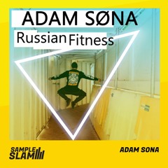 Adam Sona - Russian Fitness