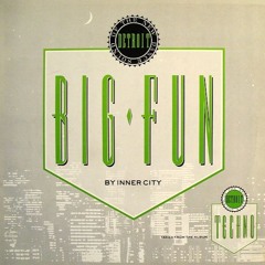 Inner City - Big Fun - Leftwing Kody , Kong Trax Edit