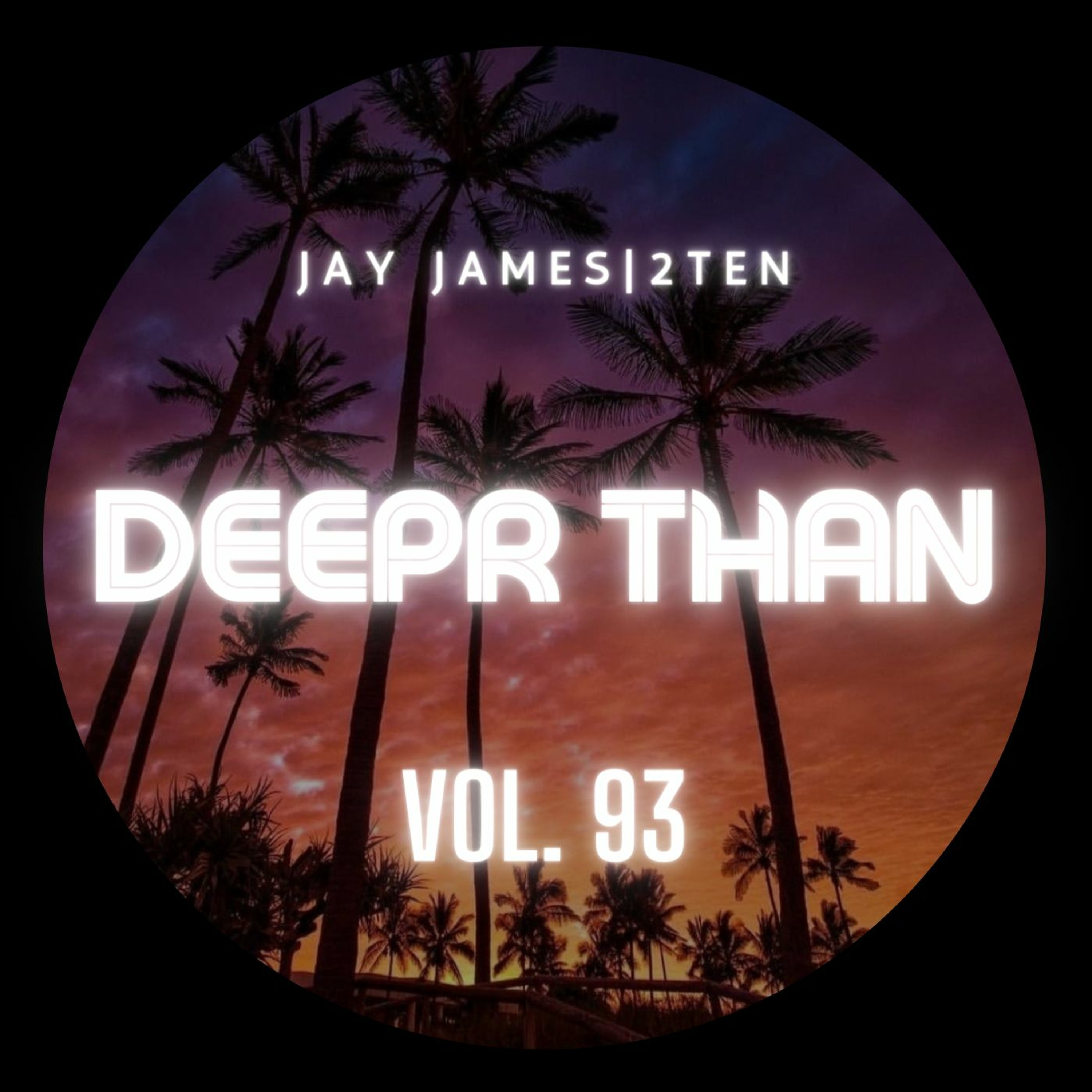 DEEPR THAN VOL.93 (RECORDED LIVE ON TWITCH) episode artwork