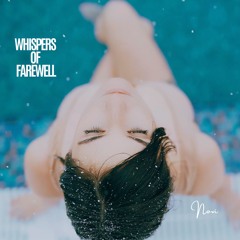 Whispers Of Farewell