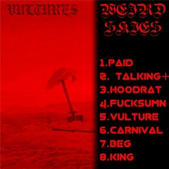 TALKING+ (ft. Kanye West, North West, Ty Dolla $ign) Vultures: Weird Skies