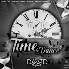 TIME TO DANCE EDICIÓN FINAL(DAVID CALLE)