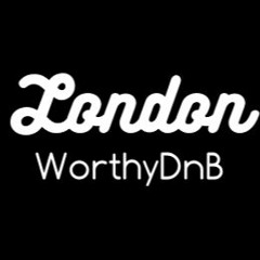 WORTHY - LONDON