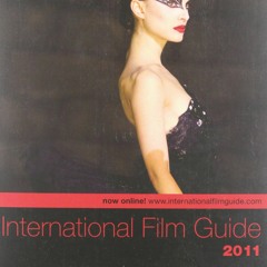 [PDF⚡READ❤ONLINE]  International Film Guide 2011: The Definitive Annual Review of World Cinema