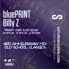 bluePRINT by Billy Z Draft 035 Classic Mixtape 11-05-2020