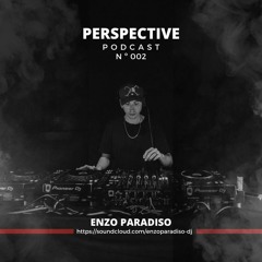 PERSPECTIVE . Episode 002 .