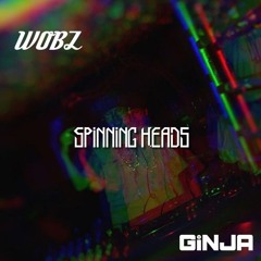 GiNJA - Spinning Heads [FREE DOWNLOAD]
