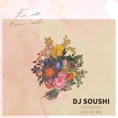 Tech House Live Set Mix - DJ SOUSHI