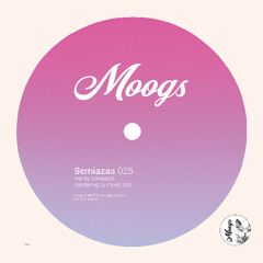 Semiazas - Moogs Cast 025