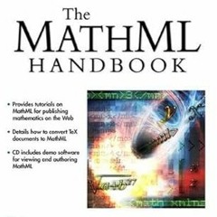 Download [ebook]$$ The MathML Handbook (Internet Series) [PDFEPub] By  Pavi Sandhu (Author)