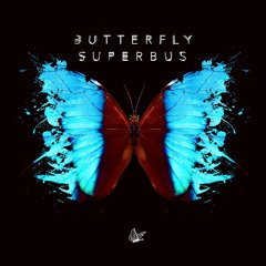 Superbus - Butterfly ( KVN & BENASET Remix )
