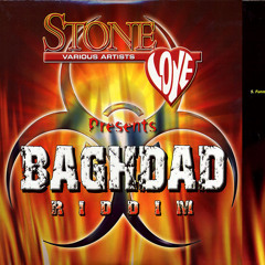 Baghdad Riddim Mix 2003 Feat Capleton,Bounty,Beenie,Merciless,Sizzla,Ele,Kartel & More STONE LOVE