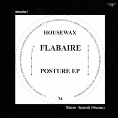 exclusive | Flabaire - Suspendu | Housewax
