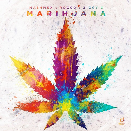 Mashmex x Rocco x ZIGGY X - Marihuana