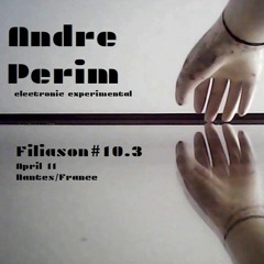 Filiason#10- Andre Perim