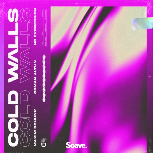 Maxim Schunk, Osman Altun & No ExpressioN - Cold Walls