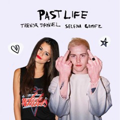 Trevor Daniel & Selena Gomez - Past Life (Free Download)