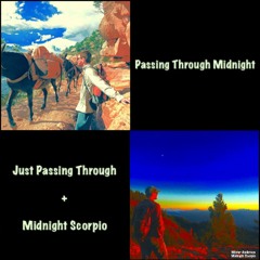 Passing Through Midnight
