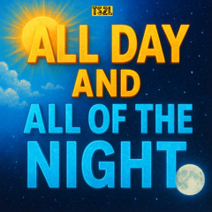 All day and all of the night (in the style of The Kinks)