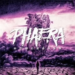 Phaera - Homebound