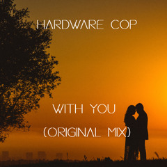With You (Original Mix)