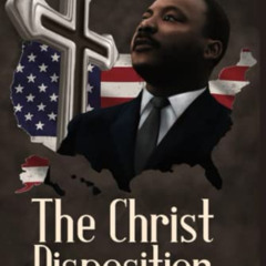 download EBOOK 💓 The Christ Disposition: Saving America from the Inside Out by  Spen