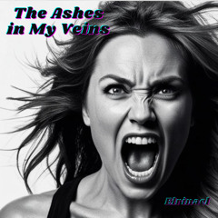 The Ashes in My Veins