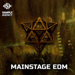 Sample Agency - Mainstage EDM