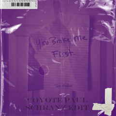 Tate McRae - you broke me first (Coyote Paul Schranz Edit) [FREE DOWNLOAD]