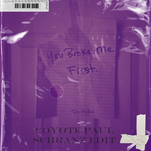 Tate McRae - you broke me first (Coyote Paul Schranz Edit) [FREE DOWNLOAD]