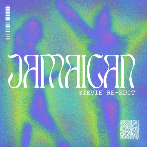 JAMAICAN - [STEVIE RE-EDIT]