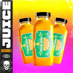 MEGATRONUS X - JUICE
