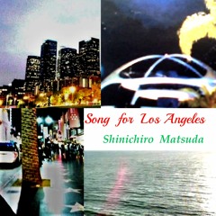 Song For Los Angeles