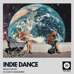 Indie Dance - Selected & Mixed Vol.23