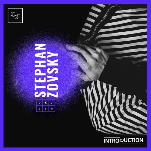 Introduction 150 | Stephan Zovsky