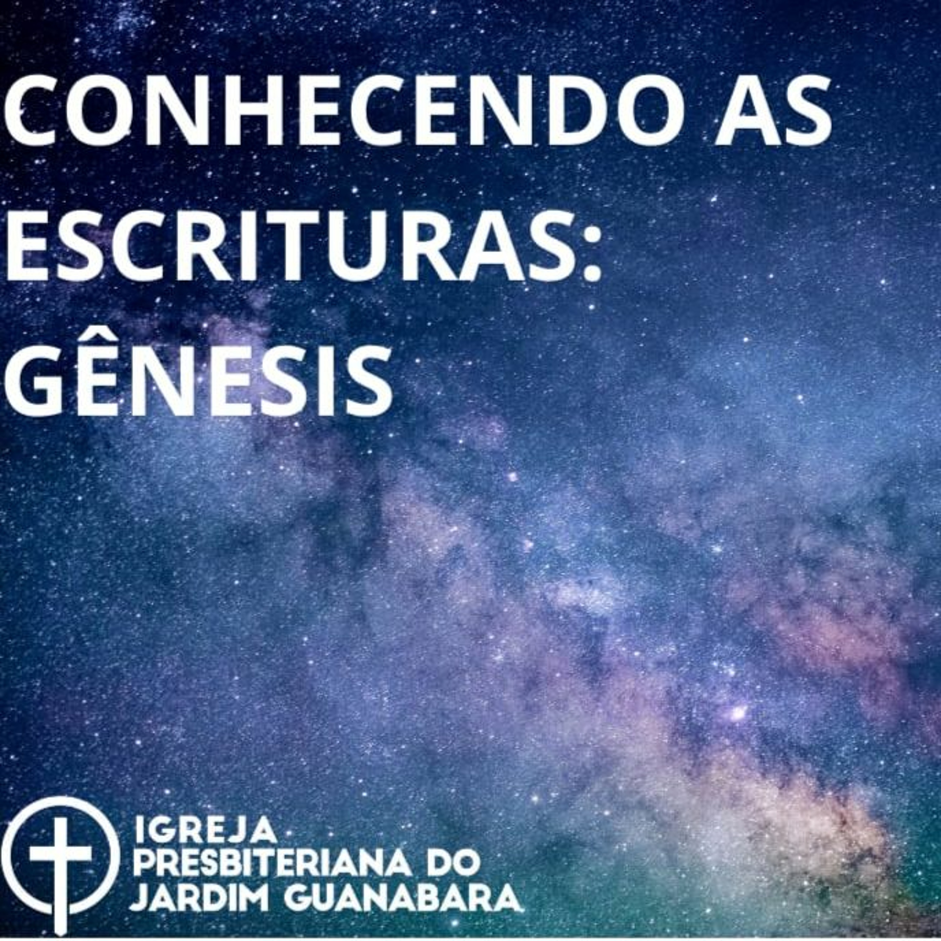 Aula 4- Conhecendo A Gênesis- EBD - Presb. Wladymir Filho episode artwork