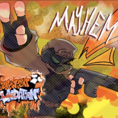 Mayhem - Friday Night Foundation OST