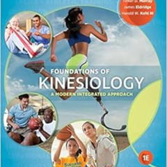 [FREE] EPUB 📙 Foundations of Kinesiology: A Modern Integrated Approach by Tinker D.