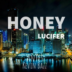1 2 Step Vs Honey (Kevin Bazz Mash - Up) [LUCIFER] 2023 (DESCARGA EN BUY)