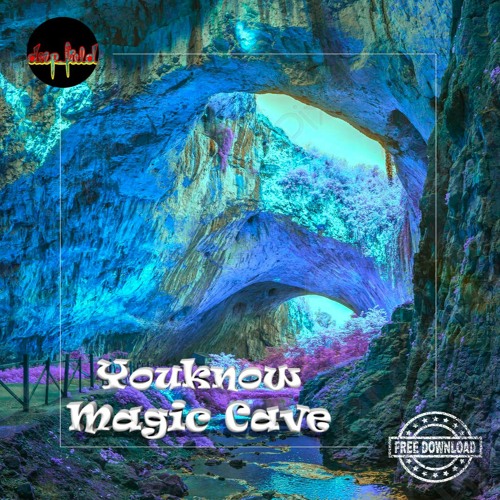 Youknow (HU) - Magic Cave ( Original mix ) free download