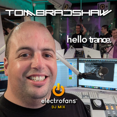 Tom Bradshaw - Electrofans Dj Mix