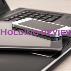 Holding review
